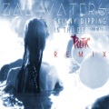 Zak Waters - Skinny Dipping in the Deep End (DJ Politik Remix)