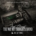Fed Bred - The Way My Thoughts Sound