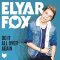 Elyar Fox - Do It All Over Again (Alias Remix)