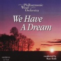We Have a Dream