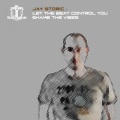 Jay Storic - Let the Beats Control You (Original Mix)