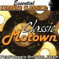 Soul Deep - I Heard It Through the Grapevine (Originally Performed By Marvin Gaye Karaoke Version)