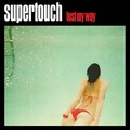Supertouch - Get On, Get On