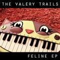 The Valery Trails - Feline