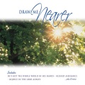 Draw Me Nearer