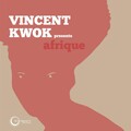 Vincent Kwok - Afrique (original)