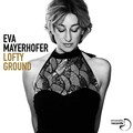 Eva Mayerhofer - Somewhere in the Hills