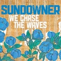 Sundowner - In The Flicker