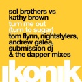 sol brothers - Turn Me Out (Turn To Sugar Original Mix)