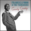 Frankie Lymon、The Teenagers - Goody Goody