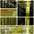 Fuze - Promised Land (Original)