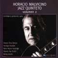 Horacio Malvicino Jazz Quinteto - Alrededor del Mediodía