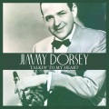 Jimmy Dorsey - I Hear A Rhapsody