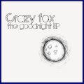 Crazy Fox - It's a Lose Lose
