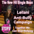 Leilani - Mean (Leilani Anti Bully Campaign)