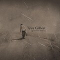 Tyler Gilbert - What If I Told You