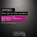 Josel、Max Mason - The Girl In The Window (Max Mason's Looking In Remix)