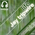 Luhabra、jay tripwire - Life