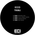 Ecco (Belgium)、TMP - Tribu (Tmp Remix)
