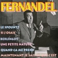 Fernandel - Maintenant je sais ce que c'est