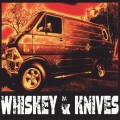Whiskey - Whiskey & Knives