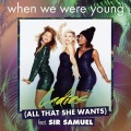 When We Were Young、sir samuel - Ladies