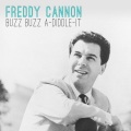 Freddy Cannon - Buzz Buzz A-Diddle-It