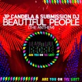 JP Candela、Submission DJ - Beautiful People (Radio Edit)