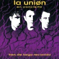 La Union - Más Y Más