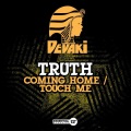 truth - Coming Home