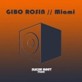 Gibo Rosin - Miami