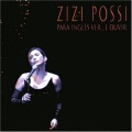 zizi possi - I Don't Wanna Talk About It