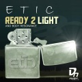 Etic - Ready 2 Light