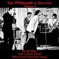 Ian Whitcomb、Bluesville - When Rock N Roll Was Young