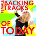 Female Backing Tracks of Today