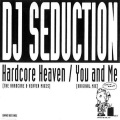 DJ Seduction、Seduction - You and Me
