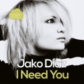Jako Diaz - I Need You