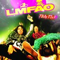 LMFAO - What Happens At The Party