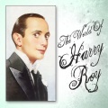 Harry Roy - Leicester Square Rag