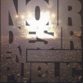 Noir Desir - A Ton Toile