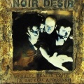 Noir Desir - A L'Arriere des Taxis