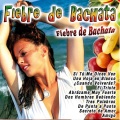 Fiebre de Bachata - Llora, Alma Mía