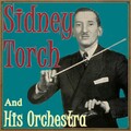Sidney Torch And His Orchestra - Desire (Tango)