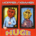 hugh hopper、Kramer - Huge