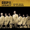 Gospel Legacy - Blind Boys Of Alabama