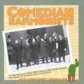 The Comedian Harmonists - Jetzt Trinken Wir Noch Eins