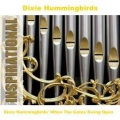 the dixie hummingbirds - The Stone That Was Hewed Out The Mountai
