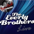 The Everly Brothers - Medley Take A Message To Mary Maybe Tommorow I Wonder If I Care As Much