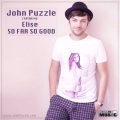 John puzzle、Elise - So Far, So Good