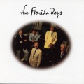the florida boys - When He Was On The Cross